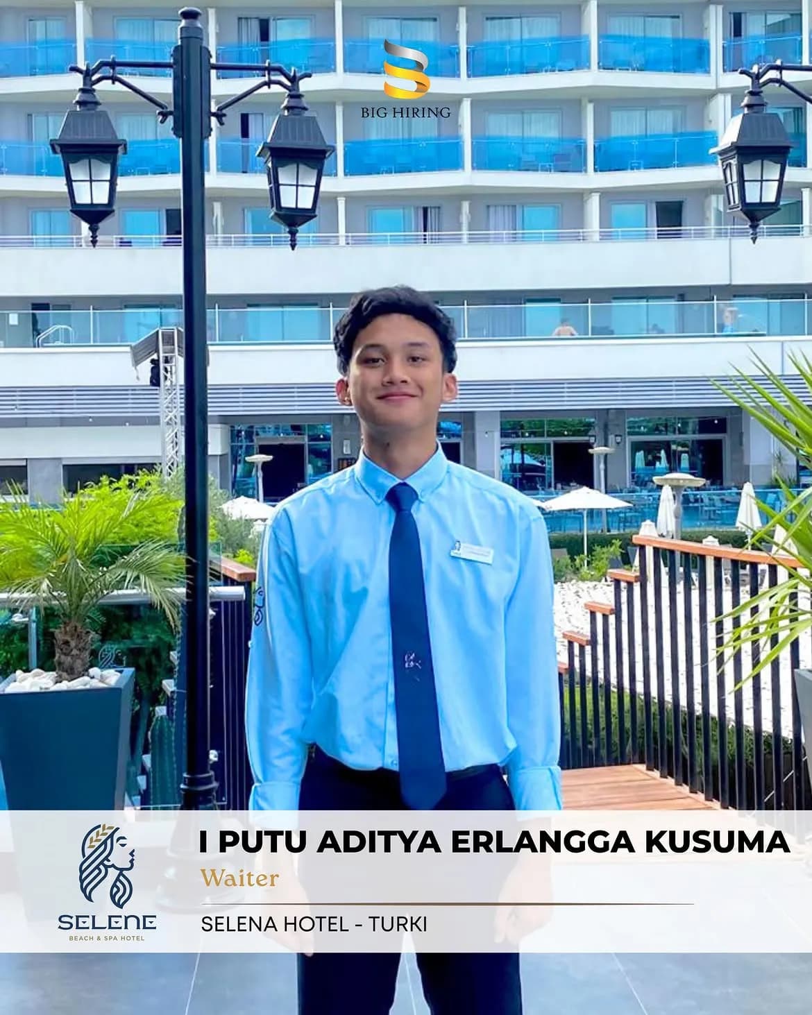 Big Hiring hospitality professional I Putu Aditya Erlangga Kusuma at a hotel placement in Turkey